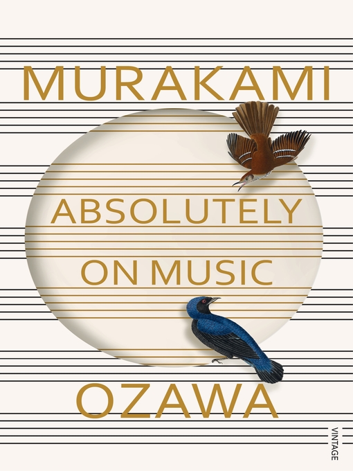 Title details for Absolutely on Music by Haruki Murakami - Wait list